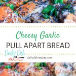 Cheesy Garlic Pull Apart Bread
