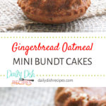 Gingerbread Oatmeal Mini Bundt Cakes
