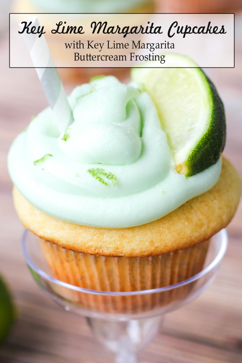 Key Lime Margarita Cupcakes with Key Lime Buttercream Frosting
