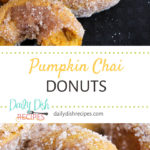Pumpkin Chai Donuts