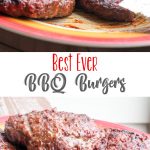 The Best BBQ Burgers EVER