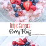 Triple Summer Berry Fluff